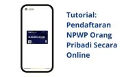 Panduan lengkap cara daftar NPWP orang pribadi secara online dengan mudah dan cepat.